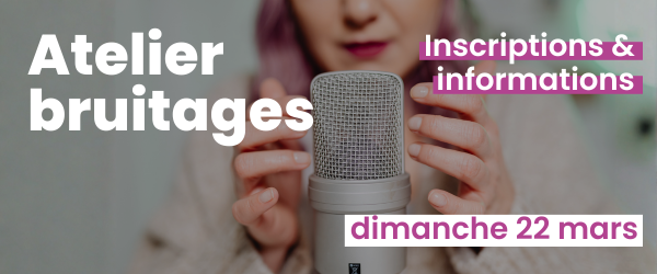 Atelier bruitages